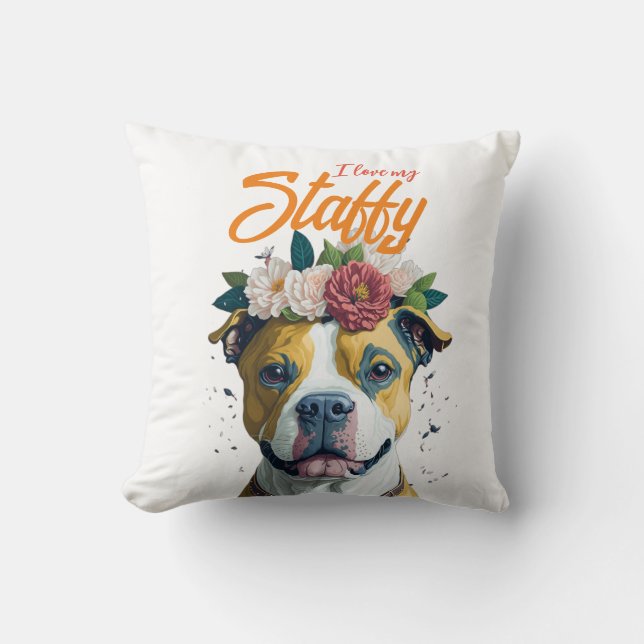 I Love My Staffy Throw Pillow (Front)