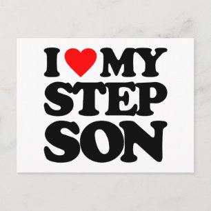 I LOVE MY STEP SON POSTCARD