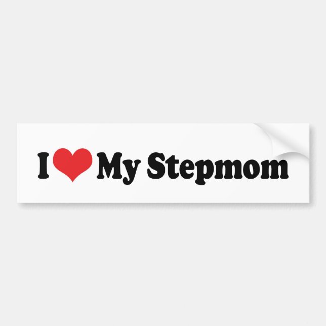 I Love My Stepmom Bumper Sticker (Front)