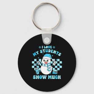 I Love My Students Snow Much Teacher Winter  Key Ring