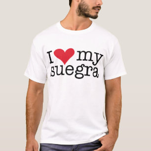 I Love My Suegra (Mother In Law) T-Shirt