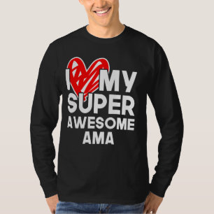 I Love My Super Awesome AMA Best Friend Family Mat T-Shirt