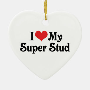 I Love My Super Stud Ceramic Tree Decoration