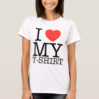I Love My T-Shirt - RetroMe - T-Shirt