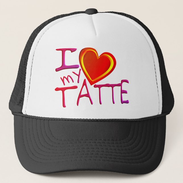 I love my Tatte Trucker Hat (Front)