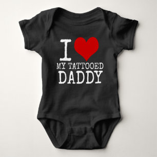 I LOVE MY TATTOOED DADDY HIPSTER BABY BABY BODYSUIT