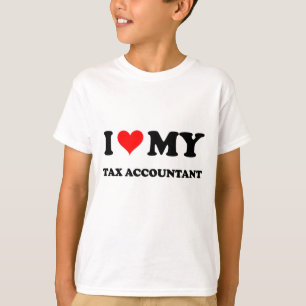 I Love My Tax Accountant T-Shirt