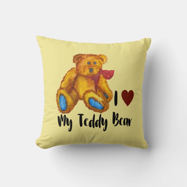 I Love My Teddy Bear Cushion (Front)