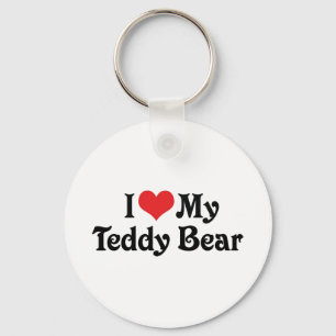 I Love My Teddy Bear Key Ring