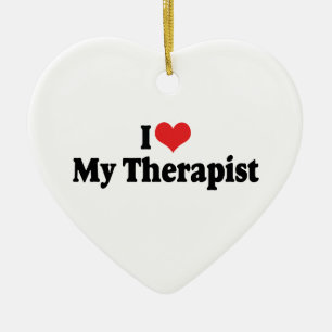 I Love My Therapist Ornament