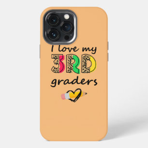 I Love My Third Graders Leopard 3rd Grade Teacher iPhone 13 Pro Max Case