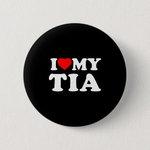I Love My Tia Heart Family Grandma Long Sleeve 6 Cm Round Badge