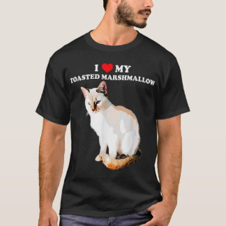 I Love My Toasted Marshmallow Flame Point Siamese  T-Shirt
