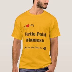 I Love My Tortie Point Siamese (Female Cat) T-Shirt