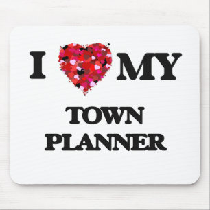 I love my Town Planner Mouse Pad