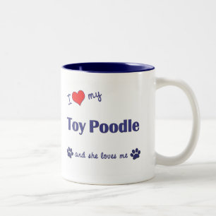 I Love My Toy Poodle (Female Dog) Two-Tone Coffee Mug