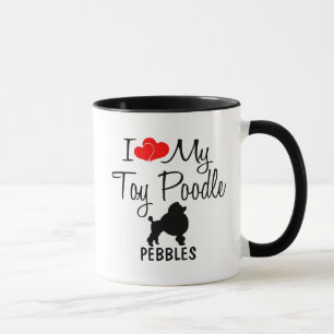 I Love My Toy Poodle Mug