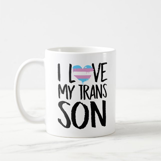 I Love My Trans Son Coffee Mug (Left)