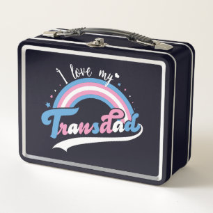 I Love My Transdad LGBTQ Transgender Metal Lunch Box