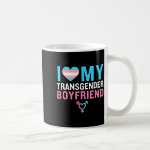 I Love My Transgender Boyfriend Lgbt Pride Valenti Coffee Mug