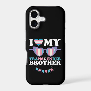 I Love My Transgender Brother Family Trans LGBTQ