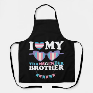 I Love My Transgender Brother Family Trans LGBTQ Apron
