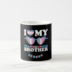 I Love My Transgender Brother Family Trans LGBTQ Coffee Mug