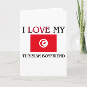 I Love My Tunisian Boyfriend Card
