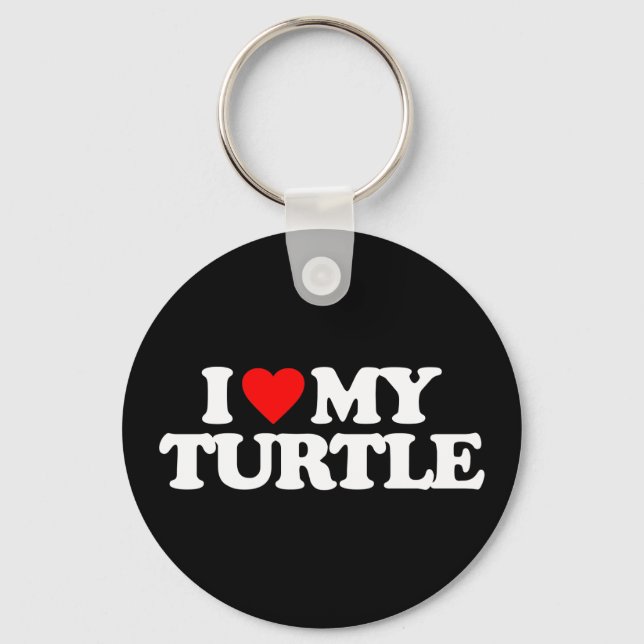 I LOVE MY TURTLE KEY RING (Front)