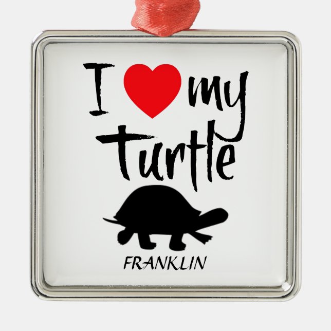 I Love My Turtle Metal Tree Decoration (Front)