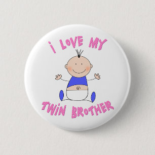I Love My Twin Brother 6 Cm Round Badge