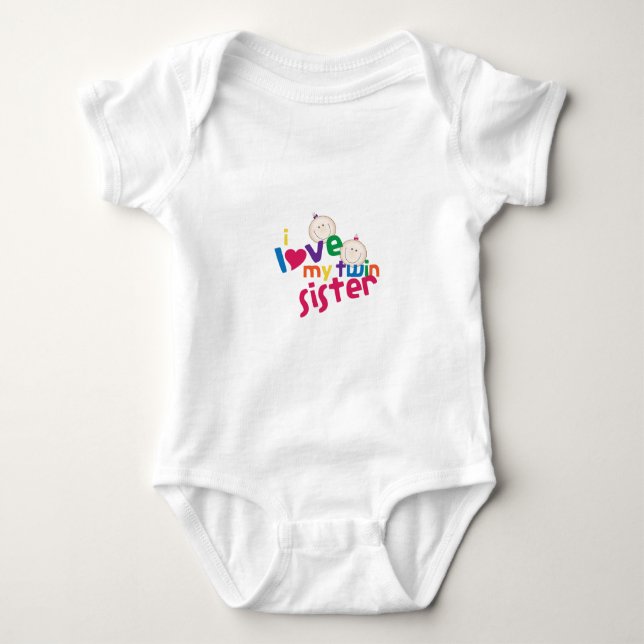 I Love My Twin Sister Baby Bodysuit (Front)