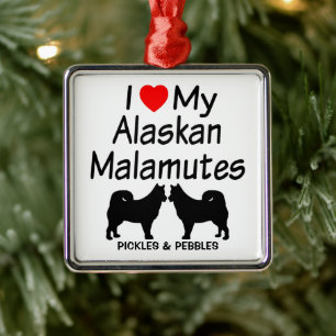 I Love My Two Alaskan Malamute Dogs Metal Ornament