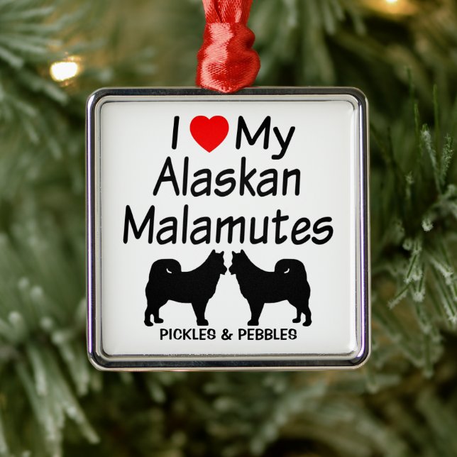 I Love My Two Alaskan Malamute Dogs Metal Ornament (Tree)