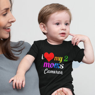 I Love My Two Moms Gay Pride Baby Bodysuit