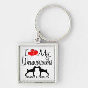 I Love My Two Weimaraners Custom Keychain