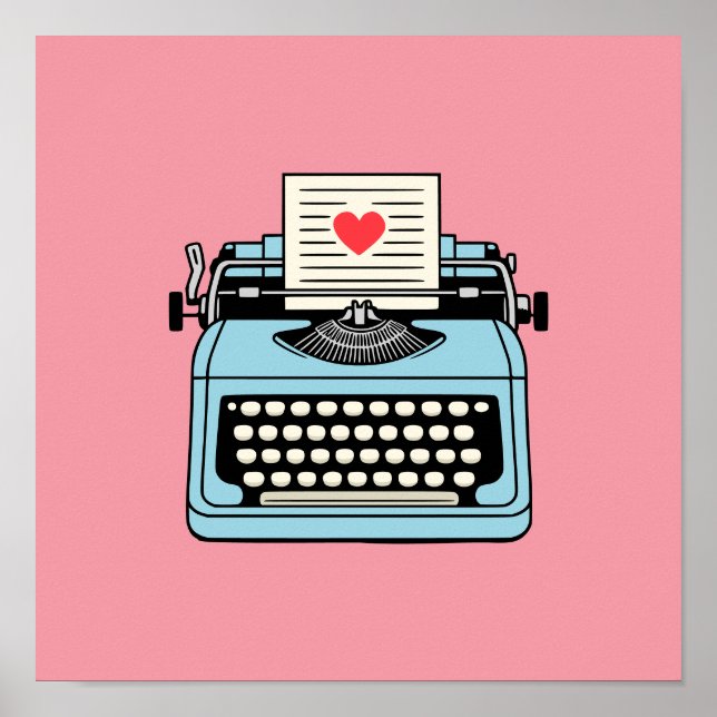 I  Love my typewriter Poster (Front)