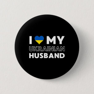 I Love My Ukrainian Husnd 6 Cm Round Badge