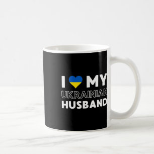 I Love My Ukrainian Husnd Coffee Mug