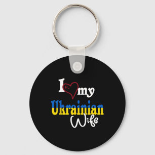 I Love My Ukrainian Wife Artistic Design Ukraine Key Ring