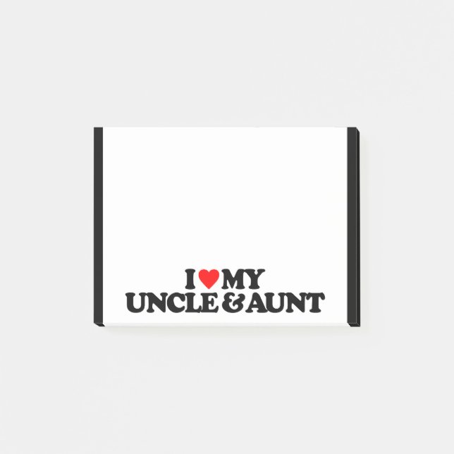 I LOVE MY UNCLE & AUNT POST-IT NOTES (Front)