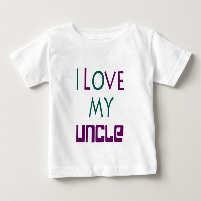 I Love My Uncle Baby Tee (Front)