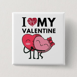 I Love My Valentine Special Valentines Day Gifts 15 Cm Square Badge