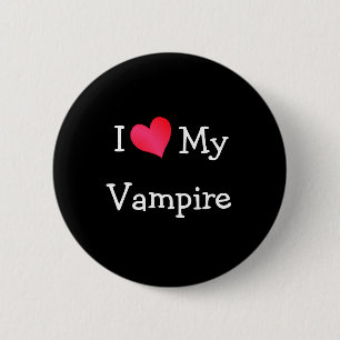 I Love My Vampire 6 Cm Round Badge