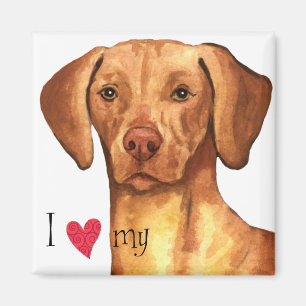 I Love my Vizsla Magnet