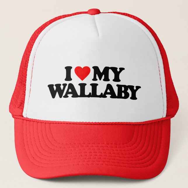 I LOVE MY WALLABY TRUCKER HAT (Front)