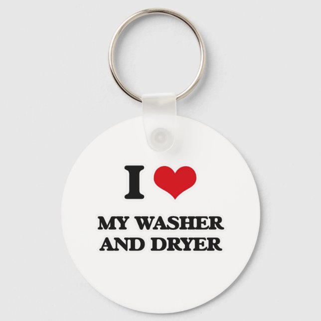 I Love My Washer And Dryer Key Ring (Front)