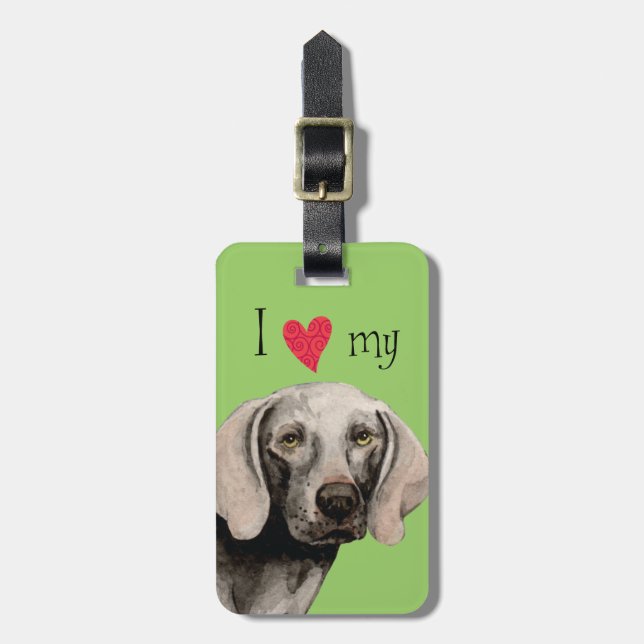 I Love my Weimaraner Luggage Tag (Front Vertical)