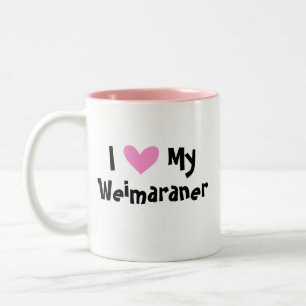 I Love My Weimaraner Two-Tone Coffee Mug