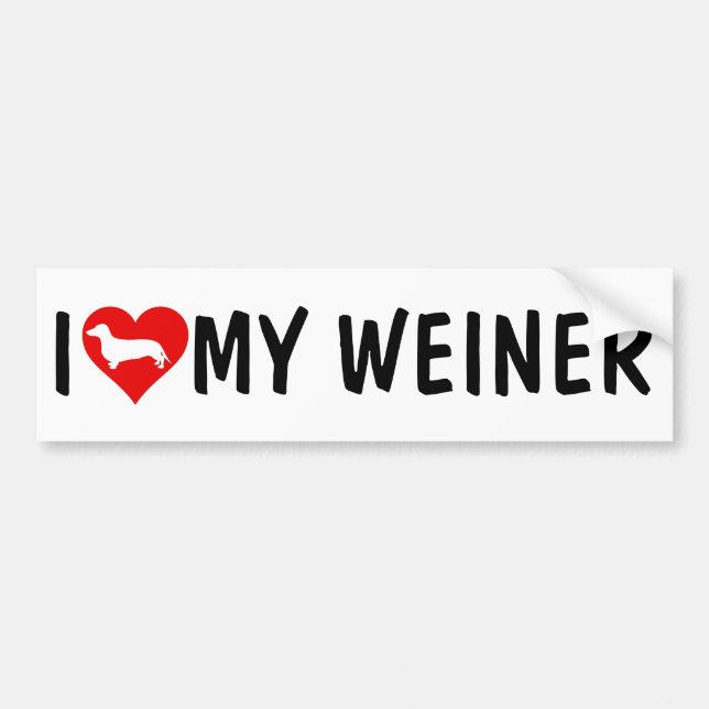 I LOVE MY WEINER, Dachshund Bumper Sticker (Front)